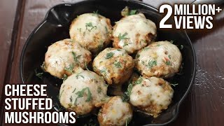 Cheese Stuffed Mushrooms  How To Make Stuffed Mushroom  Mushroom Recipe By Chef Varun Inamdar [upl. by Searcy]