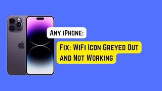 Fix WiFi Icon Greyed Out and Not Working on iPhone [upl. by Notfilc]