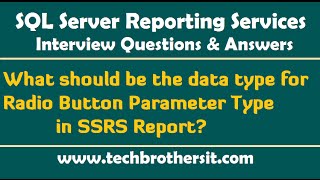 What should be the data type for Radio Button Parameter Type in SSRS Report  SSRS Interview [upl. by Searcy449]