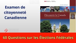 Test de Citoyenneté Canadienne  Élections Fédérales  60 Questions [upl. by Asilegna]