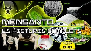 Monsanto la historia Completa [upl. by Wollis]