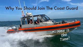 Why You Should Join the U S Coast Guard Now is the Time [upl. by Ydnic]