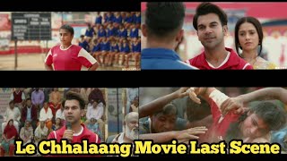 Le Chhalaang Movie Last Scene  A Motivational Speech By Raj Kumar Rao  Le Chhalaang [upl. by Braden723]