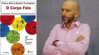 Isleamer  LIVRO O CORPO FALA escrito por Pierre Weil e Roland Tompakow [upl. by Lasyrc]