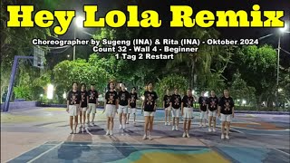 Hey Lola Remix  Line Dance [upl. by Ennaitsirk]