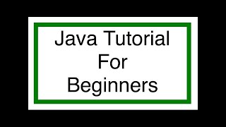 Java Tutorial for Beginners [upl. by Hali682]