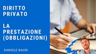 Diritto privato la prestazione [upl. by Alejandra707]