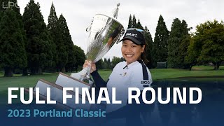 Full Final Round  2023 Portland Classic [upl. by Eastman]