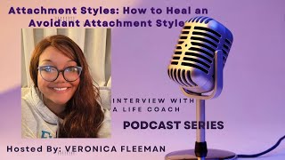 How to Heal Your Avoidant Attachment Style [upl. by Nnylrats438]