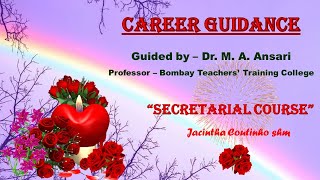 Career Guidance  Secretarial Course [upl. by Hillinck]