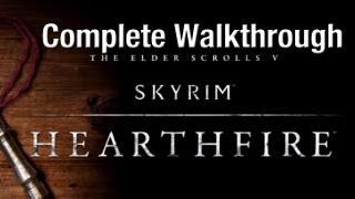 Skyrim Hearthfire Walkthrough [upl. by Paget878]