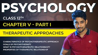 Class 12 Psychology Chapter 5 Part 0106  Therapeutic Approaches  Vishal Pandey [upl. by Norrad]