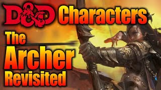 5E DampD Archer Build Revisited Dungeons and Dragons Character Builds [upl. by Yemaj68]