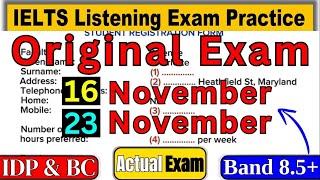 IELTS LISTENING TEST 16 NOVEMBER amp 23 NOVEMBER 2024 WITH ANSWERS  IELTS EXAM  IDP amp BC [upl. by Dareg]