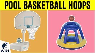 10 Best Pool Basketball Hoops 2019 [upl. by Aratal575]