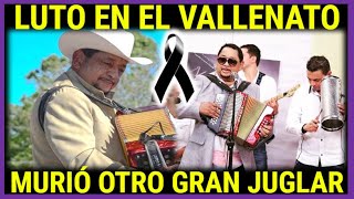 MURIÓ OTRO GRAN JUGLAR DEL VALLENATO En Colombia  Lisandro Meza [upl. by Jenny]