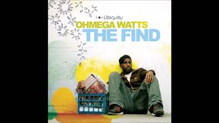 Ohmega Watts ‎– The Find Full Album [upl. by Idid]