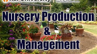 Nursery Production amp Management  Basics of Gardening [upl. by Verlie]