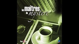 Les Maîtres du mystère  La Grande Marnière [upl. by Cannon]