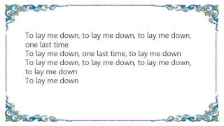 Grateful Dead  To Lay Me Down Lyrics [upl. by Riordan935]