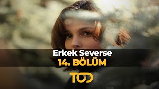 Erkek Severse 14 Bölüm  Zeynep Ne Yapacak [upl. by Aidyl903]