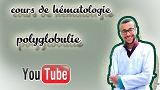 cours hématologie  3 polyglobulie de vaquez [upl. by Perrine]