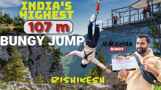 I DID INDIAS HIGHEST BUNGY JUMP 107 Meters 😱  RISHIKESH Vlog 2 himalayanbungy [upl. by Negaet]