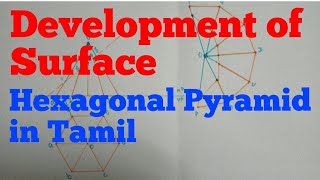 Development of surface of Hexagonal Pyramid in tamil engineering graphics [upl. by Niwhsa]