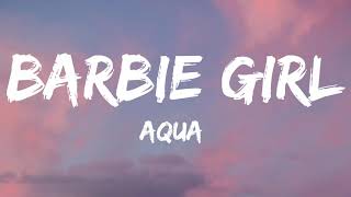 Aqua  Barbie Girl Lyrics [upl. by Colby894]