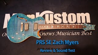 PRS SE Zach Myers  Review with NUX MG30 [upl. by Towland]