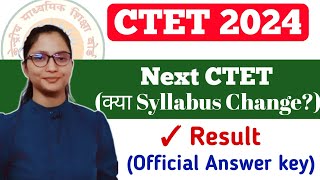 CTET Answer key 2024  Next CTET Dec 2024  CTET Result 2024  CTET Dec 2024  CTET Official key [upl. by Cecilla468]