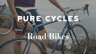 Pure Cycles Road Bikes [upl. by Maggi]