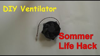 Pc Lüfter als Ventilator – DIY Ventilator bauen – CPU Lüfter als Mini Ventilator [upl. by Yna]