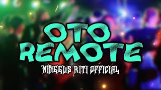 🔥OTO REMOTE REMIX MINGGUS RITI2024 [upl. by Daphene]