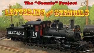 Lettering our Model Locomotive with Stencils  The quotConniequot part 14 [upl. by Minton]