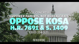 Empower Parents NOT Bureaucrats Tell Congress to Say NO to KOSA [upl. by Ozne]