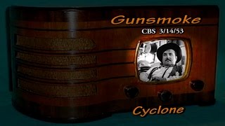 Gunsmoke quotCyclonequot William Conrad CBS 31453 Oldtime Radio Western [upl. by Augustina]