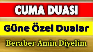 CUMA DUASI DİNLE Faziletli Dualar [upl. by Reviere]