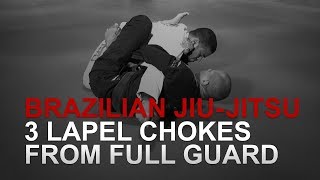 BJJ 3 Lapel Chokes From Full Guard  Evolve University [upl. by Stanford344]