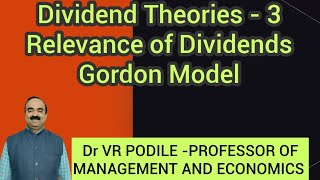 Dividend Theories  Relevance of Dividend  Gordon Theory of Dividend or Gordon Model [upl. by Forlini]