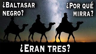 Historia Reyes Magos  Origen y evolución de Los Reyes [upl. by Avelin]