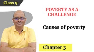 Causes of poverty Poverty as a challenge Class 9 Economics SoSimpleTutorial [upl. by Ainaznat]