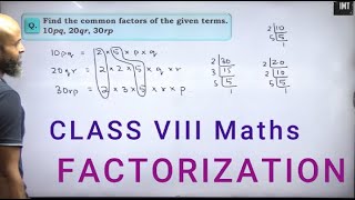 Factorization Part 3 Class 8 Mathematics CBSE  Maharashtra State Board  Ignited Minds Tutorials [upl. by Nyletac]