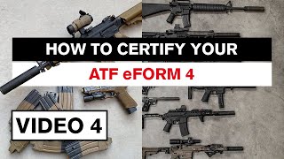 ATF eForms How to Submit Your Form 4 in 2022 • ATF eForm4 Tutorial [upl. by Nnylyoj]