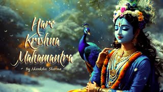 Hare Krishna Maha Mantra  108 Japa  Akanksha Sharma [upl. by Norvell63]