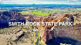 Smith Rock State Park  Famous Attraction in Central Oregon [upl. by Tracay]