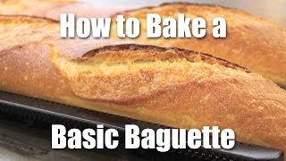 How To Make A Basic Baguette [upl. by Nallad]