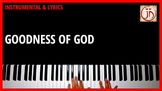 GOODNESS OF GOD  Instrumental amp Lyric Video [upl. by Nav]