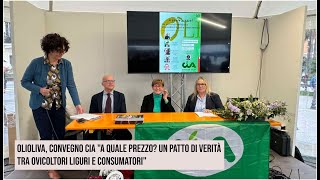 Olioliva convegno Cia quota quale prezzo Un patto di verità tra ovicoltori liguri e consumatoriquot [upl. by Kassity]