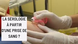 la sérologie à partir d’une prise de sang [upl. by Jereme]